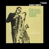 Roland Kirk - Early Roots '2001