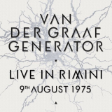Van Der Graaf Generator - Live In Rimini, 9th August 1975 '2021