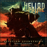 Helion Prime - Question Everything (Special Edition) '2021