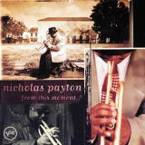 Nicholas Payton - From This Moment '1995