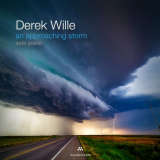 Derek Wille - An Approaching Storm '2021