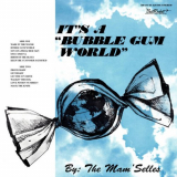 Mamselles, The - Its a Bubble Gum World '2021