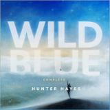 Hunter Hayes - Wild Blue (Complete) '2021