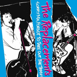 Replacements, The - Sorry Ma, Forgot To Take Out The Trash (Deluxe Edition) '1981/2021