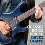 David Coate - Classic Rock Praise '2021