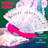 Ramsey Lewis Trio, The - Bossa Nova (Remastered) '2021