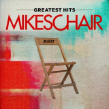 Mikeschair - Greatest Hits '2017