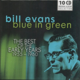 Bill Evans - Blue In Green: The Best Of The Early Years 1955-1960 '2013