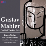Bruno Walter - Mahler: Das Lied von der Erde '1960 [2017]