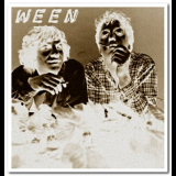 Ween - B-Sides, Demos, & Rarities '2005