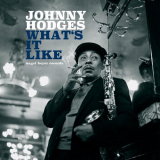 Johnny Hodges - Whats It Like '2021