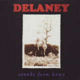 Delaney Bramlett - Sounds From Home '1998