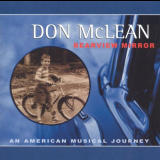 Don McLean - Rearview Mirror: An American Musical Journey '2005