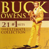 Buck Owens - 21 #1 Hits: The Ultimate Collection '2006
