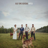 Mipso - Old Time Reverie '2015