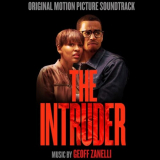 Geoff Zanelli - The Intruder (Original Motion Picture Soundtrack) '2019