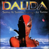 Dalida - Salma Ya Salama / La Tumba '1997