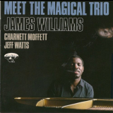 James Williams - Meet the Magical Trio 'September 2, 1988
