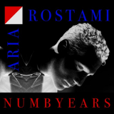 Aria Rostami - Numb Years '2017