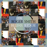 Roger Smith - Roger Smith 360 '2012