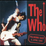 Who, The - Fillmore East 6. April 1968 '1968/2001
