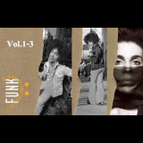 Prince - 30 Years Of Unreleased Funk Vol.1-3 '2007
