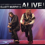 Elliott Murphy - Elliott Murphy Is Alive! '2018
