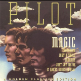 Pilot - Magic: A Golden Classics Edition '1974/1997