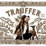 Trauffer - Schnupf, Schnaps + Edelwyss (Enzian Edition) '2018