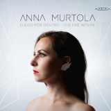 Anna Murtola - Fuego por dentro - The Fire Within '2018