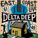 Delta Deep - East Coast Live '2018