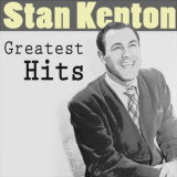 Stan Kenton & His Orchestra - Greatest Hits '2018