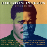 Houston Person - Trust in Me 'October 13, 1967