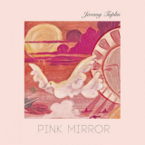 Jeremy Tuplin - Pink Mirror '2019
