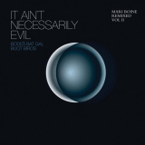 Mari Boine - It Aint Necessarily EvilL Mari Boine Remixed, Vol.2 '2008