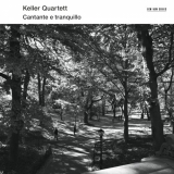 Keller Quartet - Cantante e Tranqulio '2015