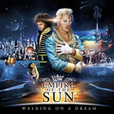 Empire Of The Sun - Walking On A Dream (10th Anniversary Edition) '2008/2019