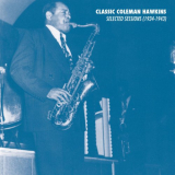 Coleman Hawkins - Selected Sessions (1934-1943) '2019