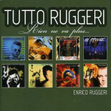 Enrico Ruggeri - Tutto Ruggeri: Rien ne va Plus '2006