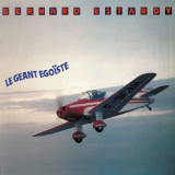 Bernard Estardy - Le GÃ©ant Ã‰goÃ¯ste (RemasterisÃ©) '1978/2014