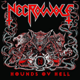 Necrowolf - Hounds Ov Hell '2018
