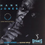 Hank Jones - Upon Reflection: The Music of Thad Jones 'February 25, 1993 & February 26, 1993