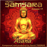 David Thomas - Ã‚sana (Samsara, Vol. 17) '2018