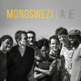 Monoswezi - A Je '2017