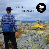 Moskus - Mirakler '2018