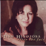 Tish Hinojosa - After The Fair '2013