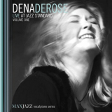 Dena DeRose - Live at Jazz Standard, Vol.1 '2007