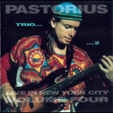 Jaco Pastorius - Live In New York City, Volume 4 '1993