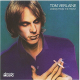 Tom Verlaine - Words From The Front '1982/2008