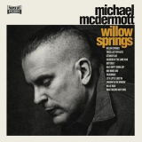 Michael McDermott - Willow Springs '2016